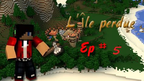 L Le Perdue Episode Map Minecraft Survivale Aventure Youtube