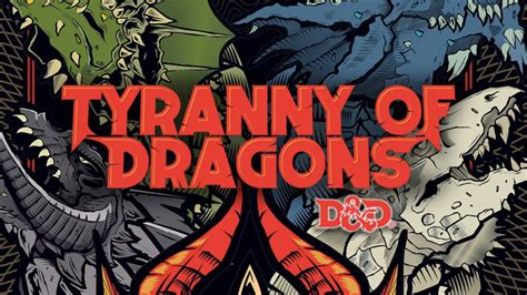 Dungeons And Dragons 5th Edition Tyranny Of Dragons Rpg Game Review