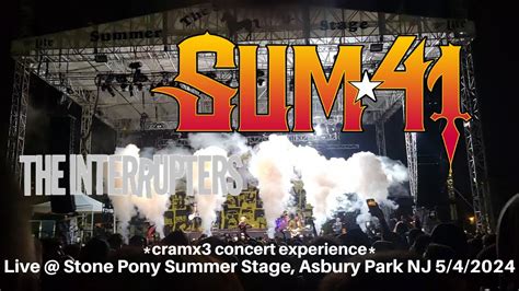 Sum 41 The Interrupters LIVE SOLD OUT Stone Pony Summer Stage