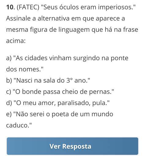 Resposta C poderiam me explicar Trata se de que figura de l Explicaê