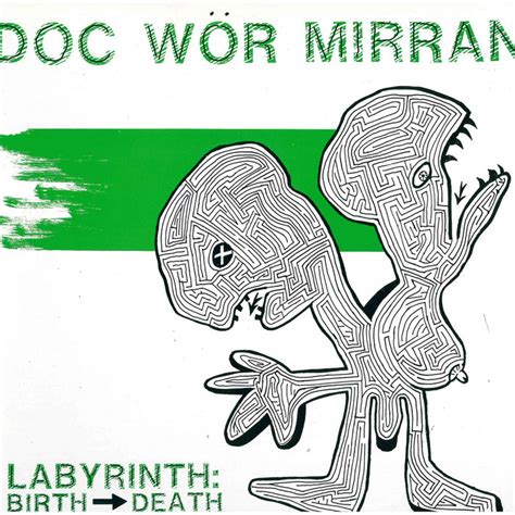 Labyrinth Birth Doc Wör Mirran