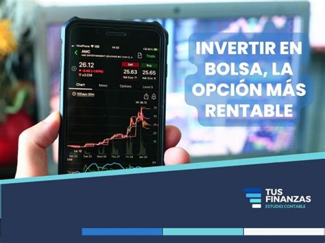 Por Qu Invertir En Bolsa Es La Forma M S Rentable De Invertir Tus