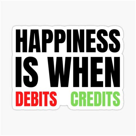 Happiness Is When Debits Credits Sticker For Sale By