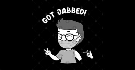 Got Jabbed Jab Sticker Teepublic