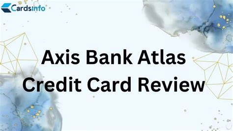 Ppt Axis Bank Atlas Credit Card Review Powerpoint Presentation Free