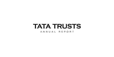 TATA TRUSTS (Annual Report) :: Behance