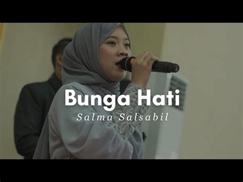 Bunga Hati Salma Salsabil Cover By Dealova Music YouTube