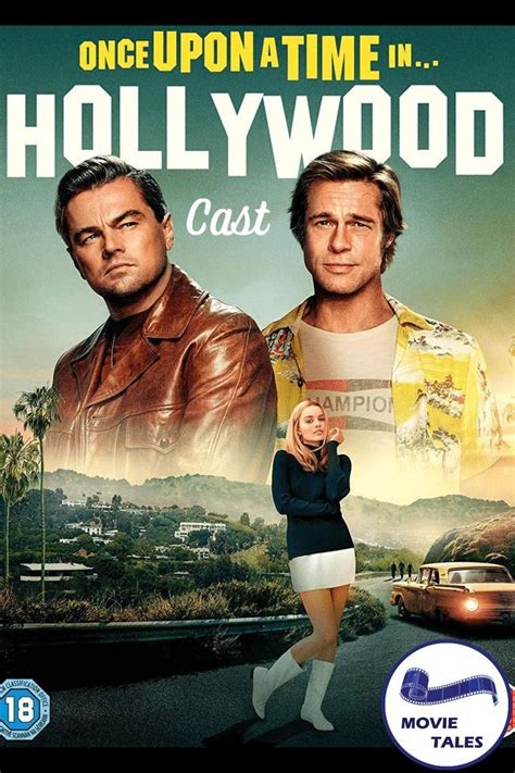 Meet the Cast of Once Upon a Time In Hollywood - A Hollywood Tale of ...