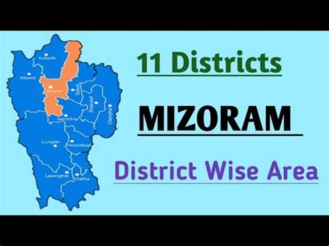 Mizoram District Wise Total Area Mizoram District With Maps YouTube