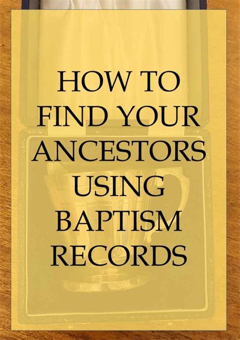 Find Your Ancestors Using Baptism Records - Family Tree Resources