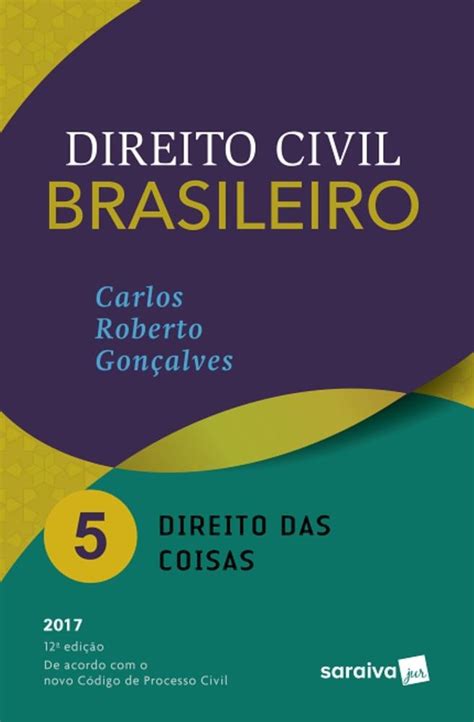 Livro Direito Civil Brasileiro Direito Das Coisas