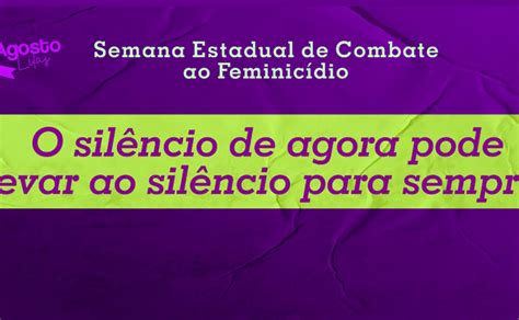 O Dia De Combate Ao Feminicídio No Tocantins Reforça A Necessidade De