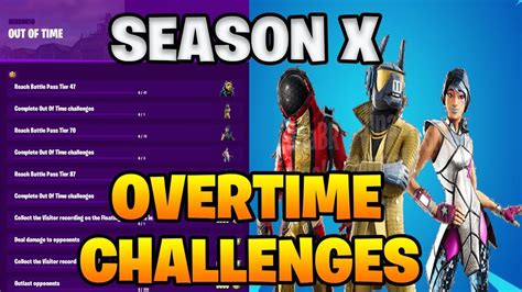 Fortnite Season X Overtime Challenges Leaked Out Of Time Challenges