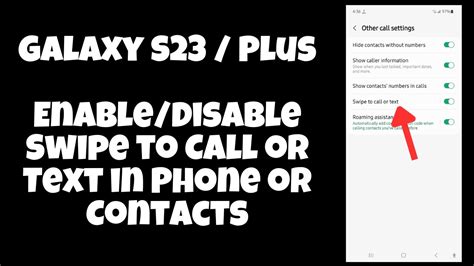 Galaxy S23 Plus Enabledisable Swipe To Call Or Text In Phone Or Contacts Youtube