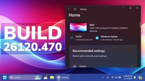 New Windows Build New Settings Homepage Card New App