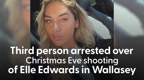 Third Person Arrested Over Christmas Eve Shooting Of Elle Edwards Youtube