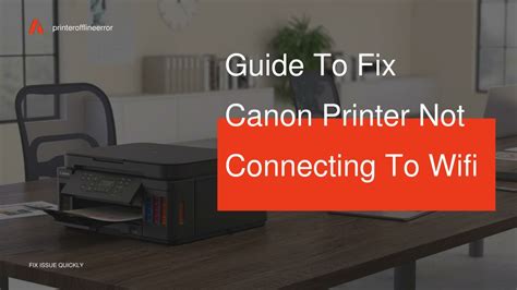 Ppt Guide To Fix Canon Printer Not Connecting To Wifi Powerpoint