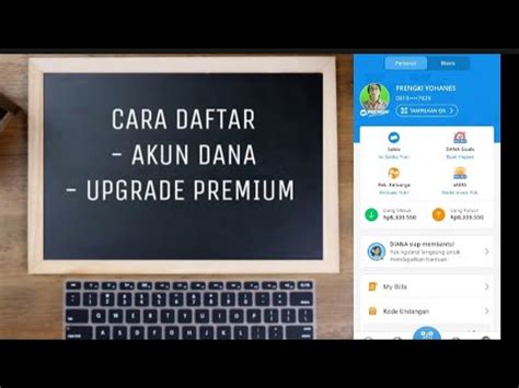 Cara Daftar Akun Dana Dan Upgrade Ke Premium Ternyata Mudah Youtube