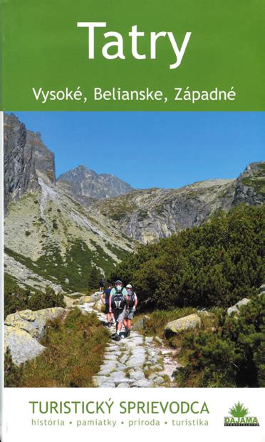 Tatry Vysoké Belianske Západné Turistický Sprievodca Slovensko