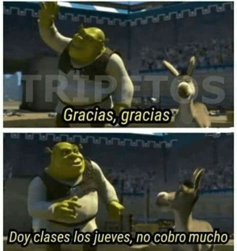 Doy Clases Los Jueves Memes Graciosos Memes Divertidos Memes