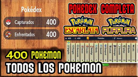 Pokedex Completa Todos Los Pokemon Pokemon Escarlata Y Pokemon