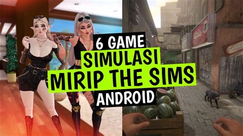 Game Simulasi Kehidupan Mirip The Sims Terbaik Yang Seru Di