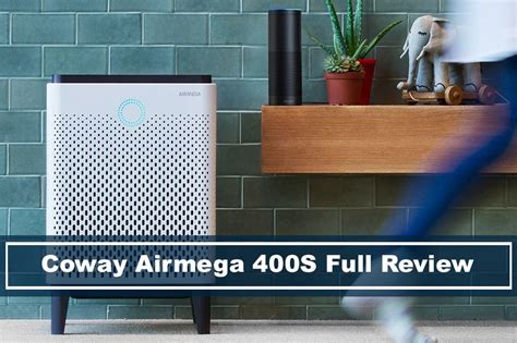 Coway Airmega 400s Smart Air Purifier Full Review Air Advisor