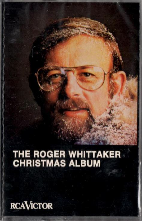 Roger Whittaker – The Roger Whittaker Christmas Album (1994, Cassette) - Discogs