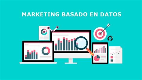 14 Reglas Para el Marketing Basado en Datos y Cómo Usar Big Data