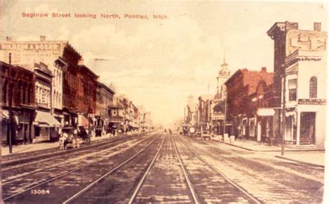 Saginaw Street looking North, Pontiac, Michigan — Greater West Bloomfield Historical Society