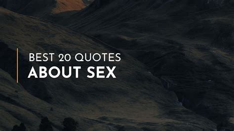 Best 20 Quotes About Sex ~ Everyday Quotes ~ Famous Quotes ~ Heart Quotes Youtube