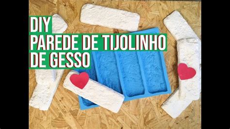 Diy Como Fazer Tijolinho De Gesso Modelo Brick Reforma De Quarto