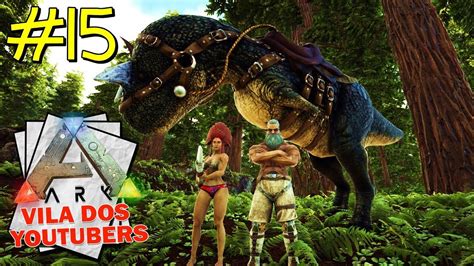 Perseguidos Pelo Carno VILA DOS YOUTUBERS EP 15 ARK SURVIVAL