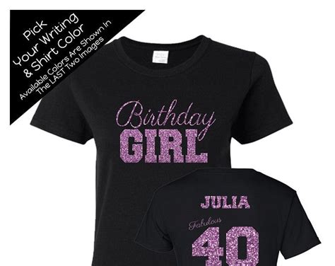 Birthday Girl Fabulous 40 Shirt Personalize The Name And Colors All