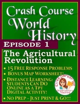 Crash Course World History Episode 1 Worksheet The Agricultural Revolution