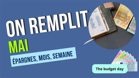 On remplit les enveloppes budget de mai épargnes mois semaine YouTube