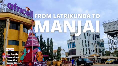 Latrikunda German To Manjai Cities Towns And Villages In The Gambia