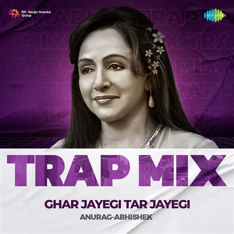 ‎ghar Jayegi Tar Jayegi Trap Mix Single Album By Asha Bhosle