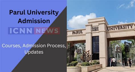 Parul University Admission 2024 UG PG Courses Last Date Process