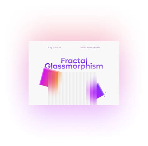 Fractal Glassmorphism Dark Mode And Light Mode Figma