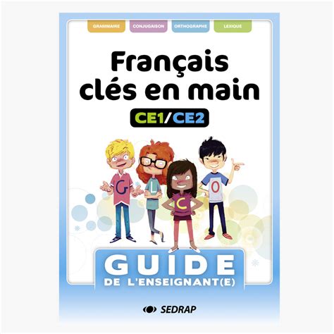 Fran Ais Cl S En Mains Ce Ce Guide Sedrap