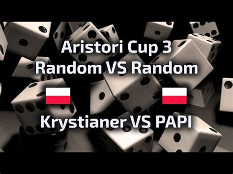 Krystianer VS PAPI RvR Aristori Cup 3 Random Only Polski Komentarz