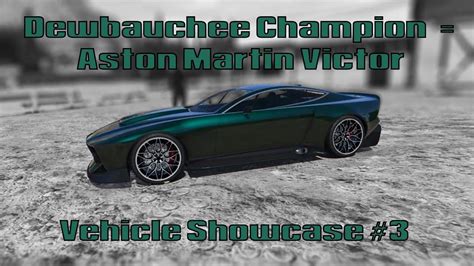 Gta Vehicle Showcase Dewbauchee Champion Aston Martin Victor