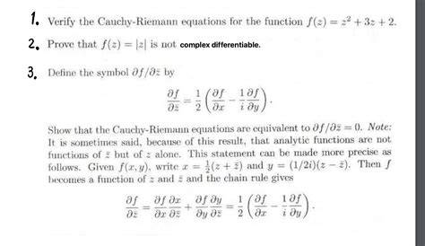 Solved 1 Verify The Cauchy Riemann Equations For The Chegg