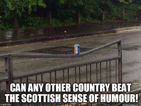 The Answer To This Is No Scotland Funny Glasgow Scotland