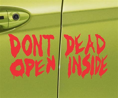 Dont Open Dead Inside Door Sticker Vinyl Decal Zombie Etsy