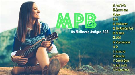 As Mais Tocadas 2021 Músicas Atuais Playlist 2021 Músicas Variadas