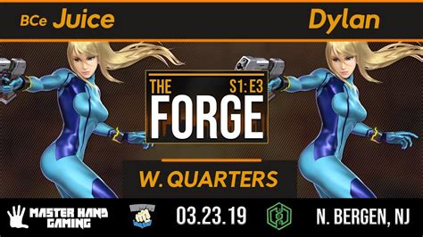 The Forge S1 E3 BCe Juice Zero Suit Samus Vs Dylan Zero Suit