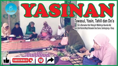 YASINAN Tawasul Yasin Tahlil Dan Do A Majlis Dzikir Muslimat