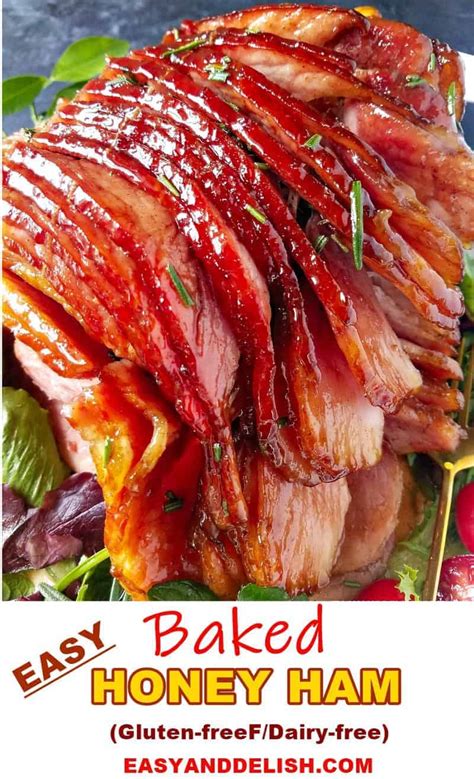 The Best Honey Baked Ham Recipe Tips For A Juicy Ham Easy And Delish